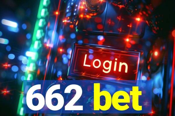 662 bet